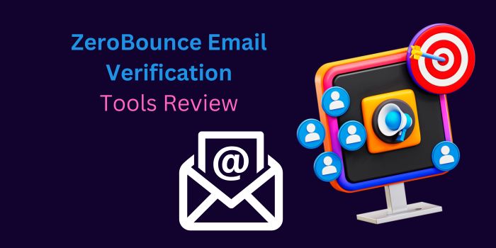 ZeroBounce Email Verification Tools